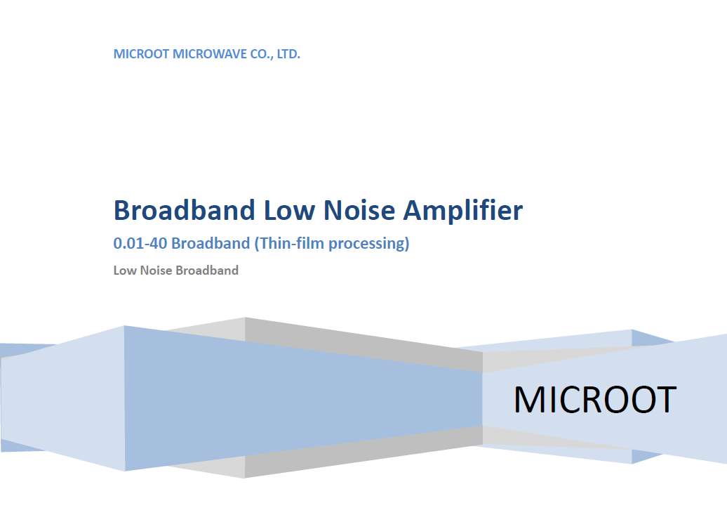 Up to 50GHz Low Noise Amplifer Catalogue